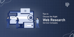 Tips to right web research service company